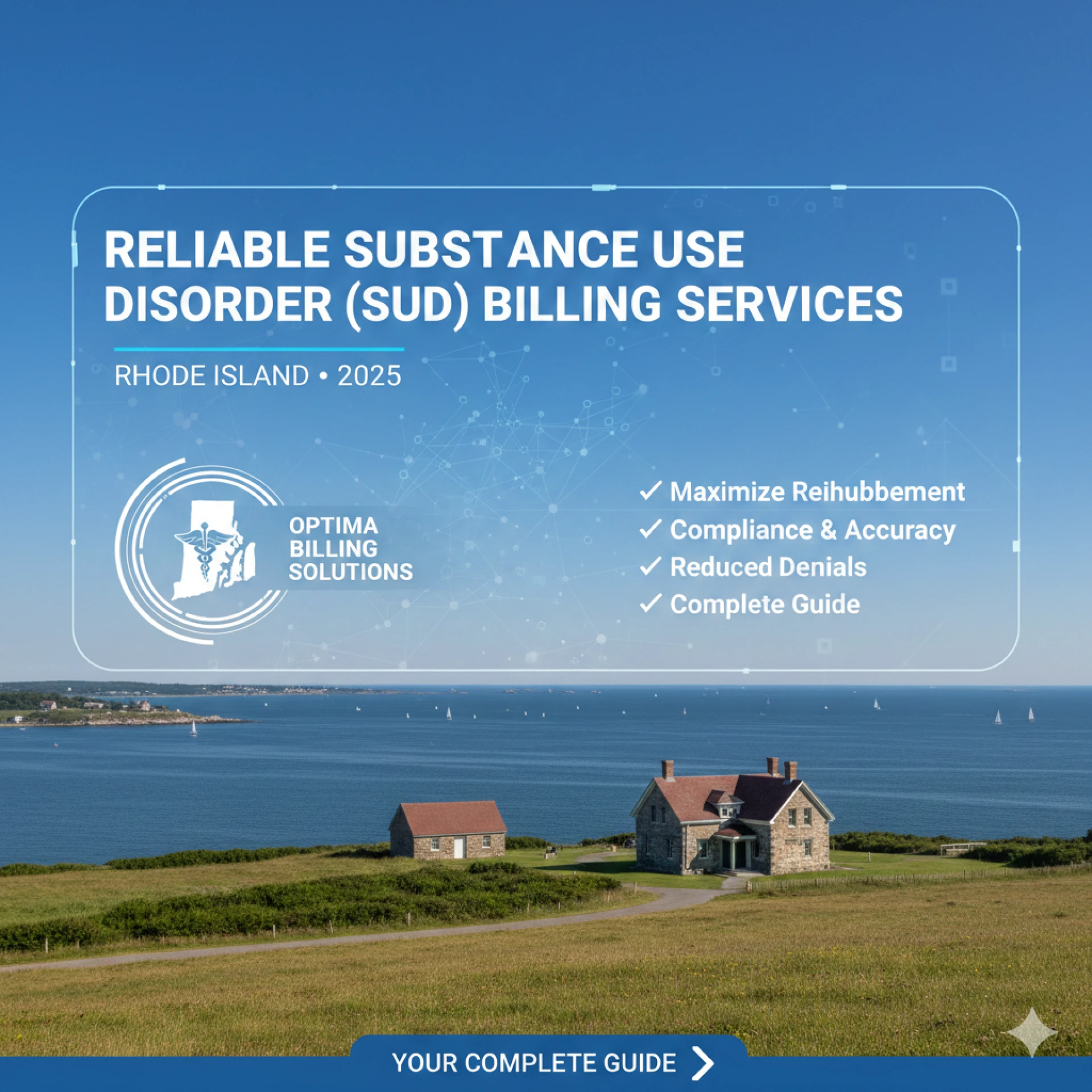 Reliable Substance Abuse Disorder SUD Billing Services in Rhode Island for 2025: Your Complete Guide