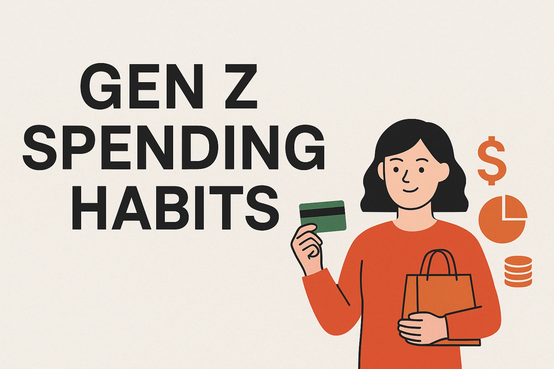 How Gen Z Spends: A Clear Look at the Habits Shaping the Next Generation of Consumers