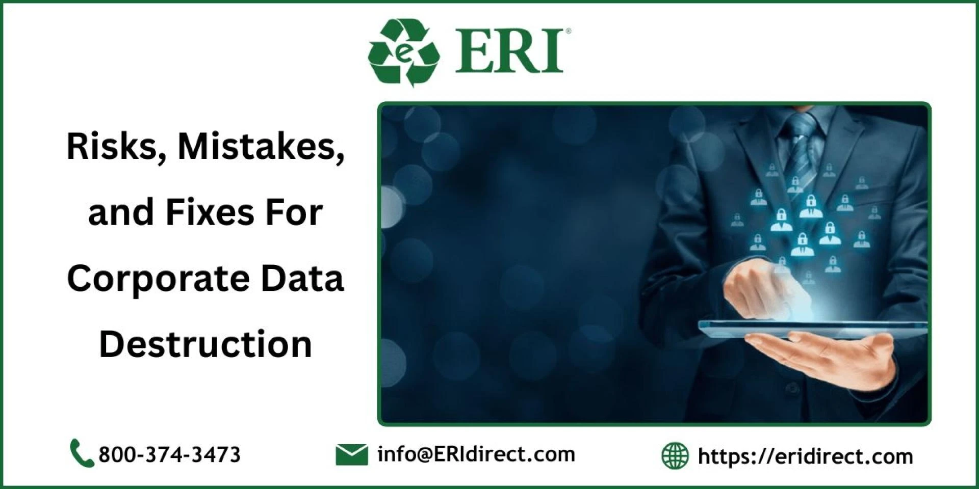 Risks, Mistakes, and Fixes For Corporate Data Destruction