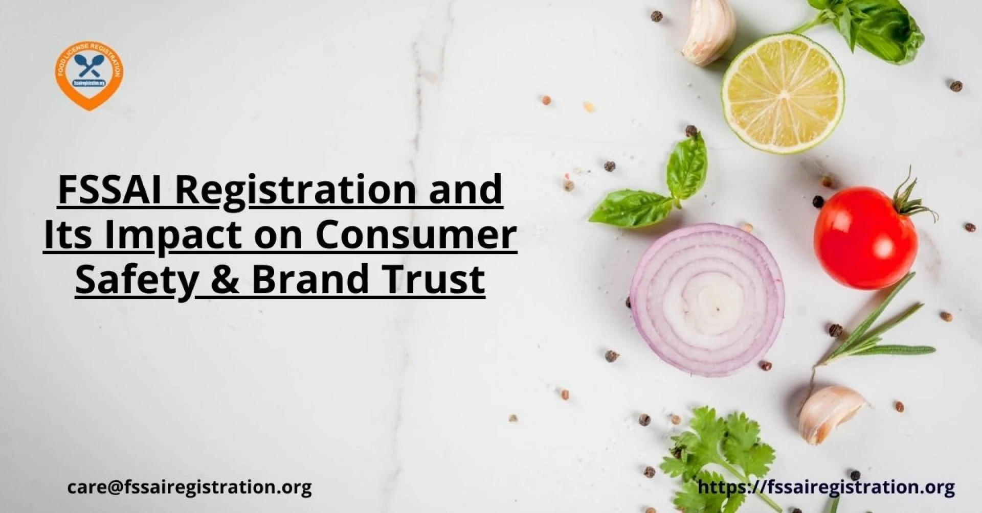 FSSAI Registration and Its Impact on Consumer Safety & Brand Trust