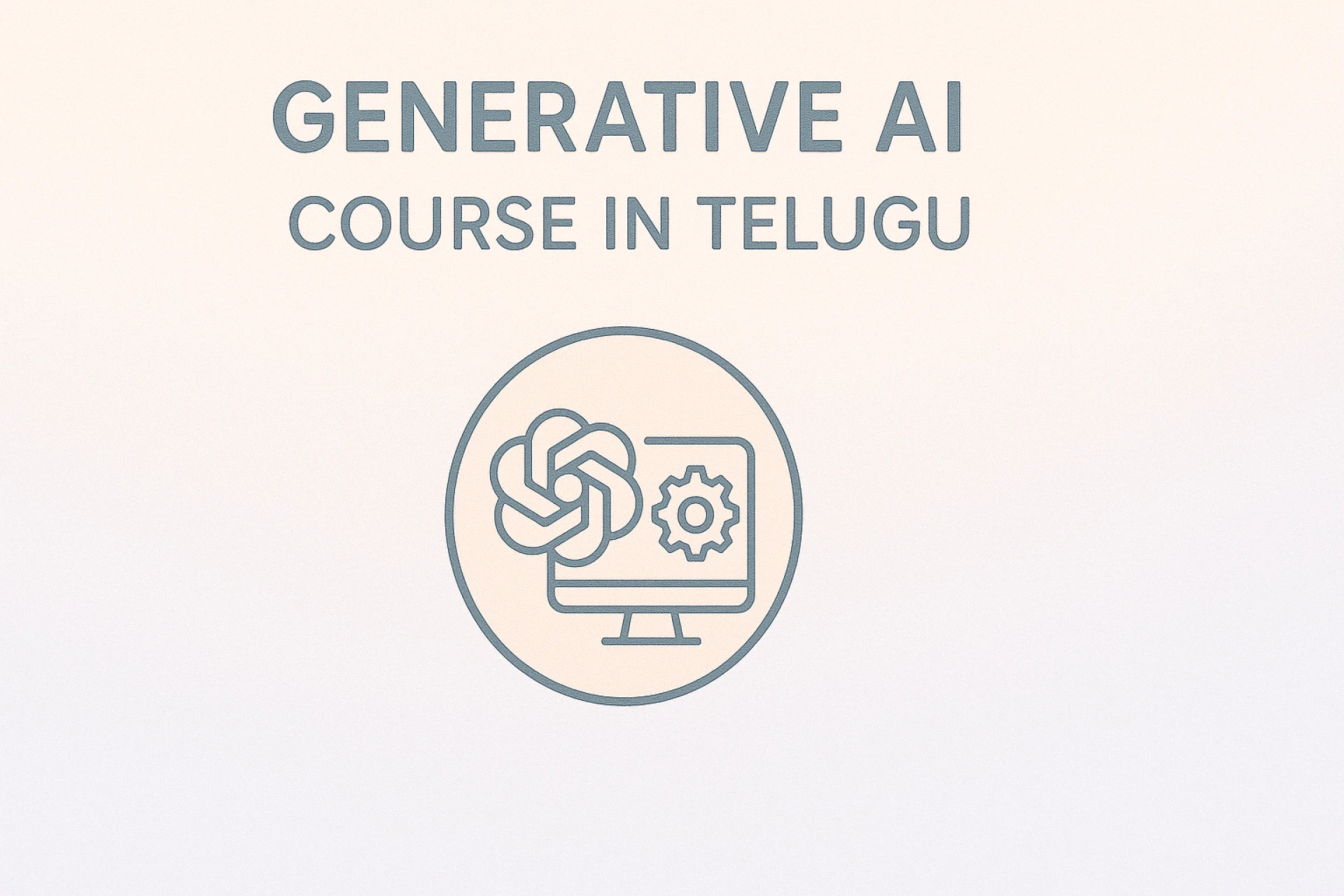 Real-World Applications of Gen AI – Generative AI Course in Telugu