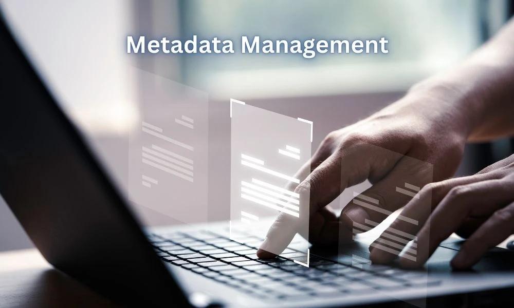 Metadata Management Explained: Why It Is the Backbone of Modern Data Governance