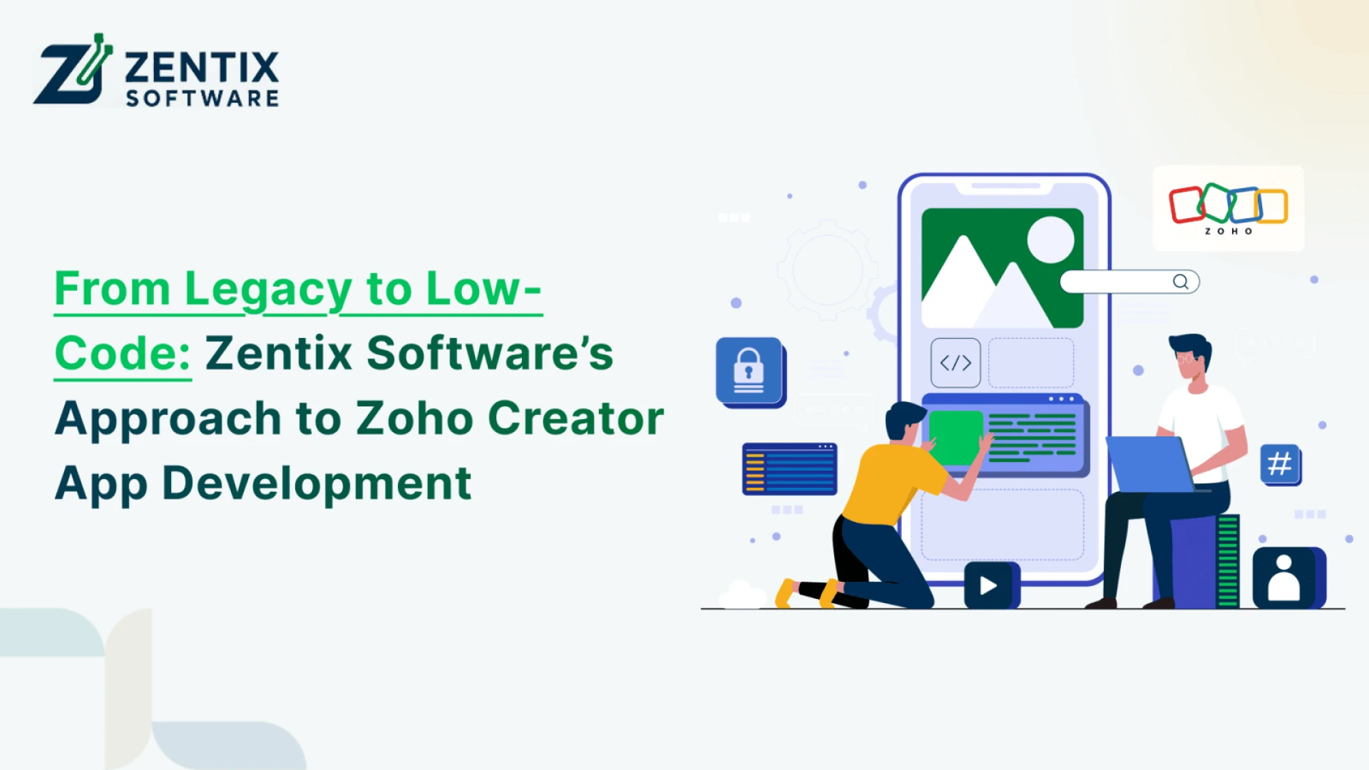 Low-Code Zoho Creator for Legacy Modernization