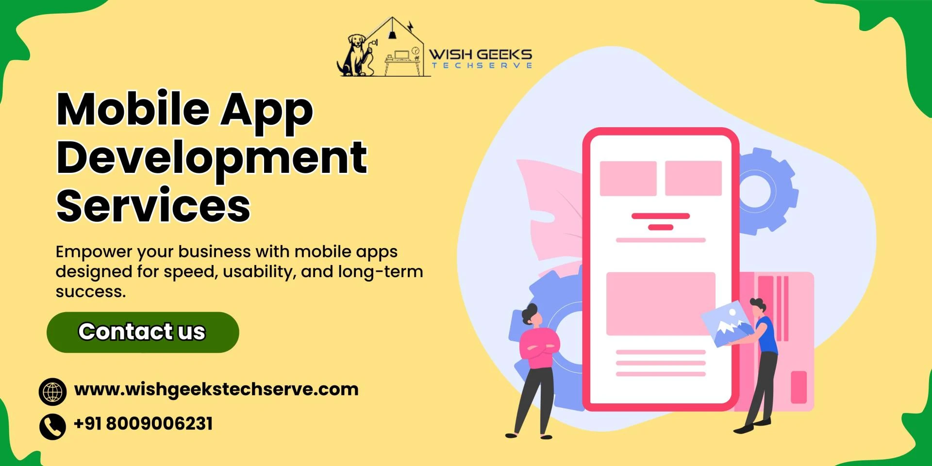 Mobile App Development Services Built for Performance, Growth, and User Engagement - Wish Geeks Techserve