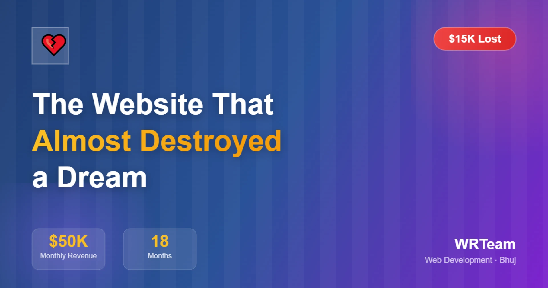 The Website That Almost Destroyed a Dream (And How the Right Development Partner Saved It)
