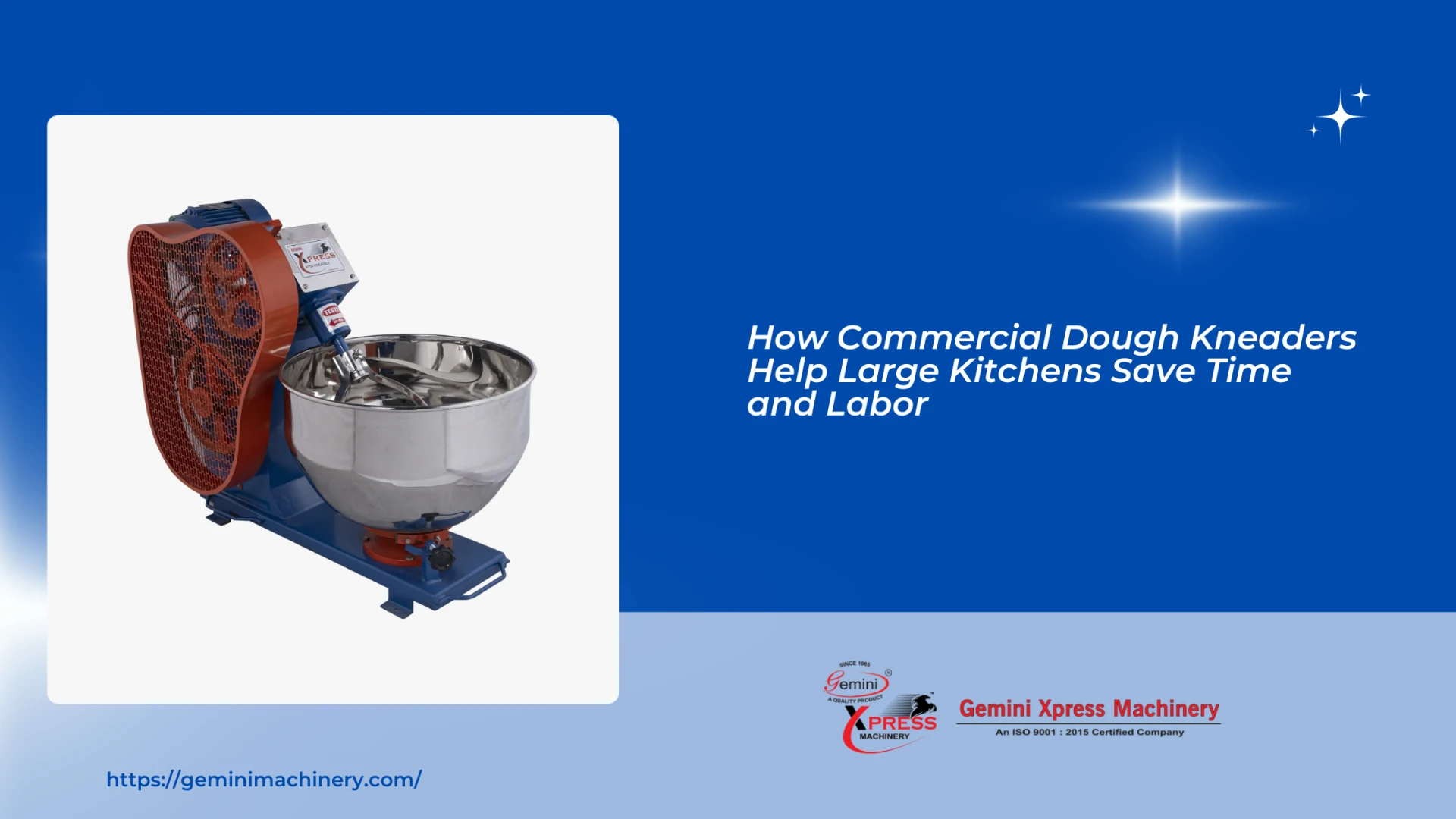 How Commercial Dough Kneaders Help Large Kitchens Save Time and Labor