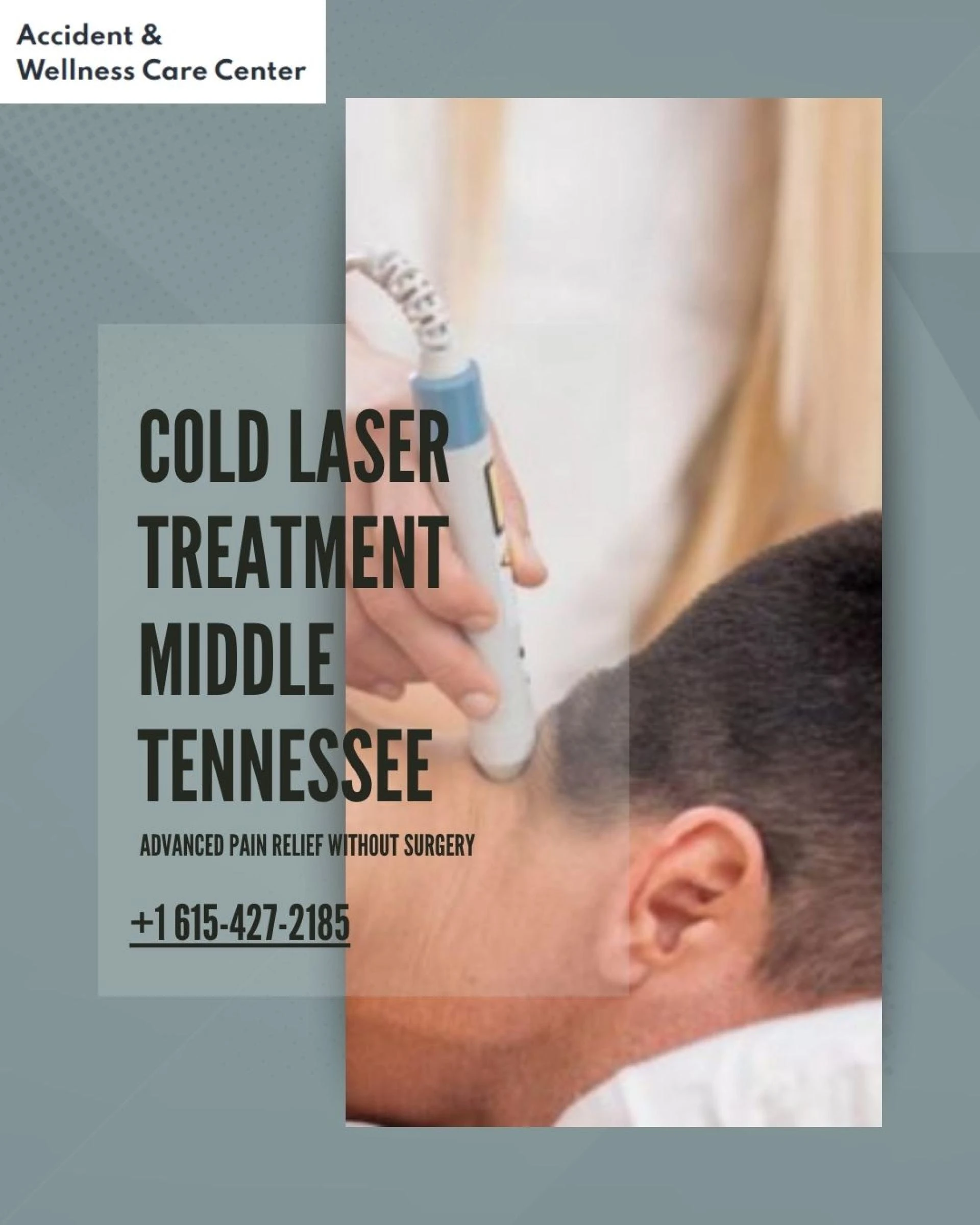 Cold Laser Treatment Middle Tennessee: Advanced Pain Relief Without Surgery