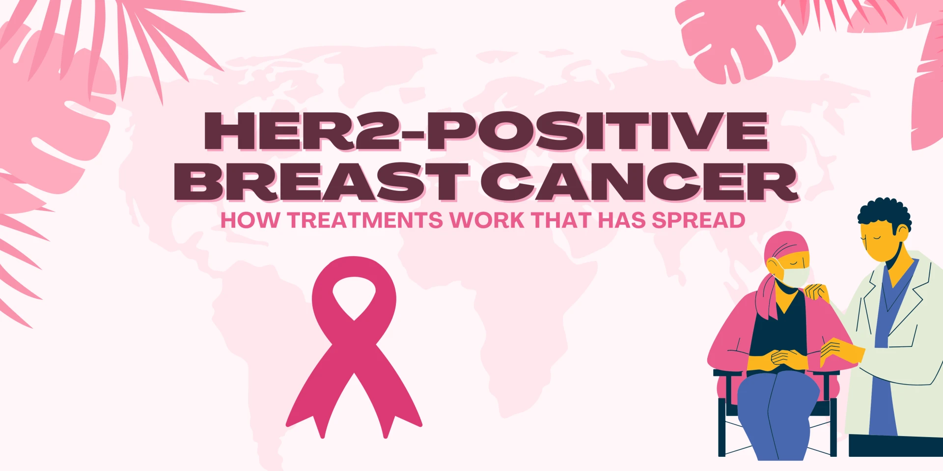 How Treatments Work for HER2-Positive Breast Cancer That Has Spread