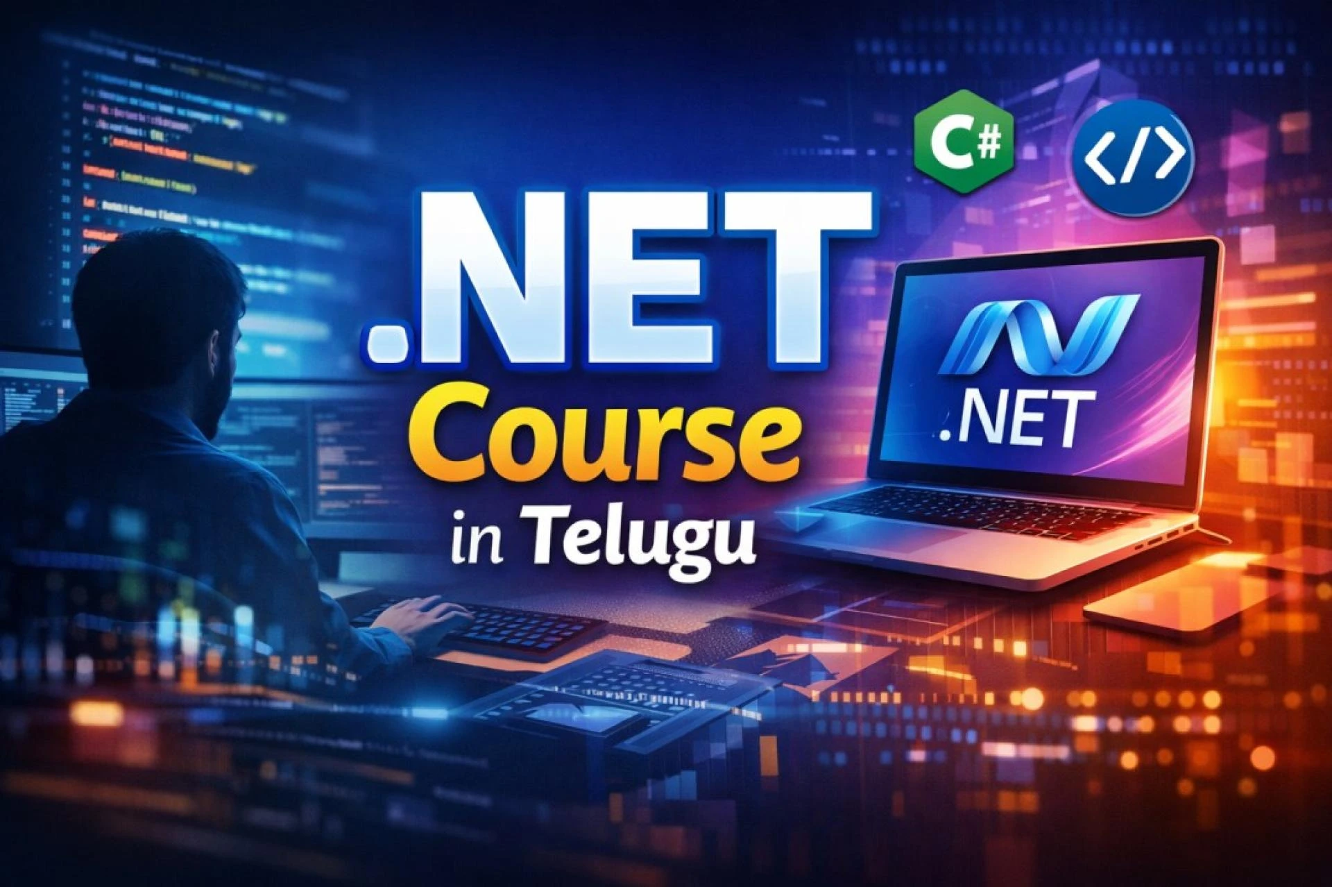 .NET Course in Telugu – Learn to Take Ownership as a Professional Software Developer