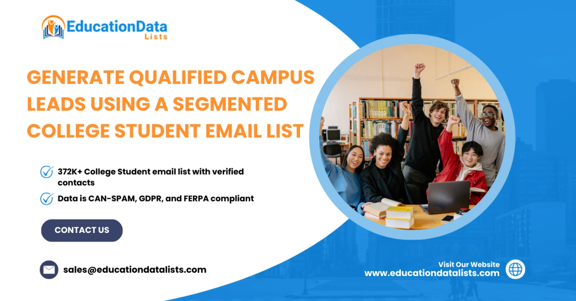 Generate Qualified Campus Leads Using a Segmented College Student Email List from EducationDataLists