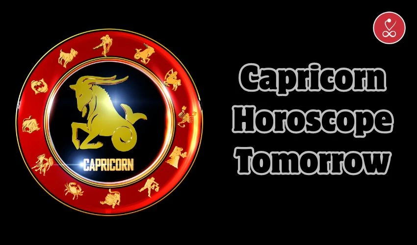 Capricorn Horoscope Tomorrow | Tomorrow Capricorn Prediction