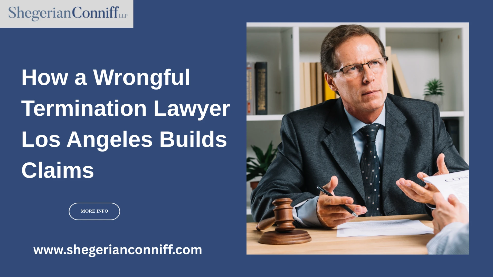 How a Wrongful Termination Lawyer Los Angeles Builds Claims