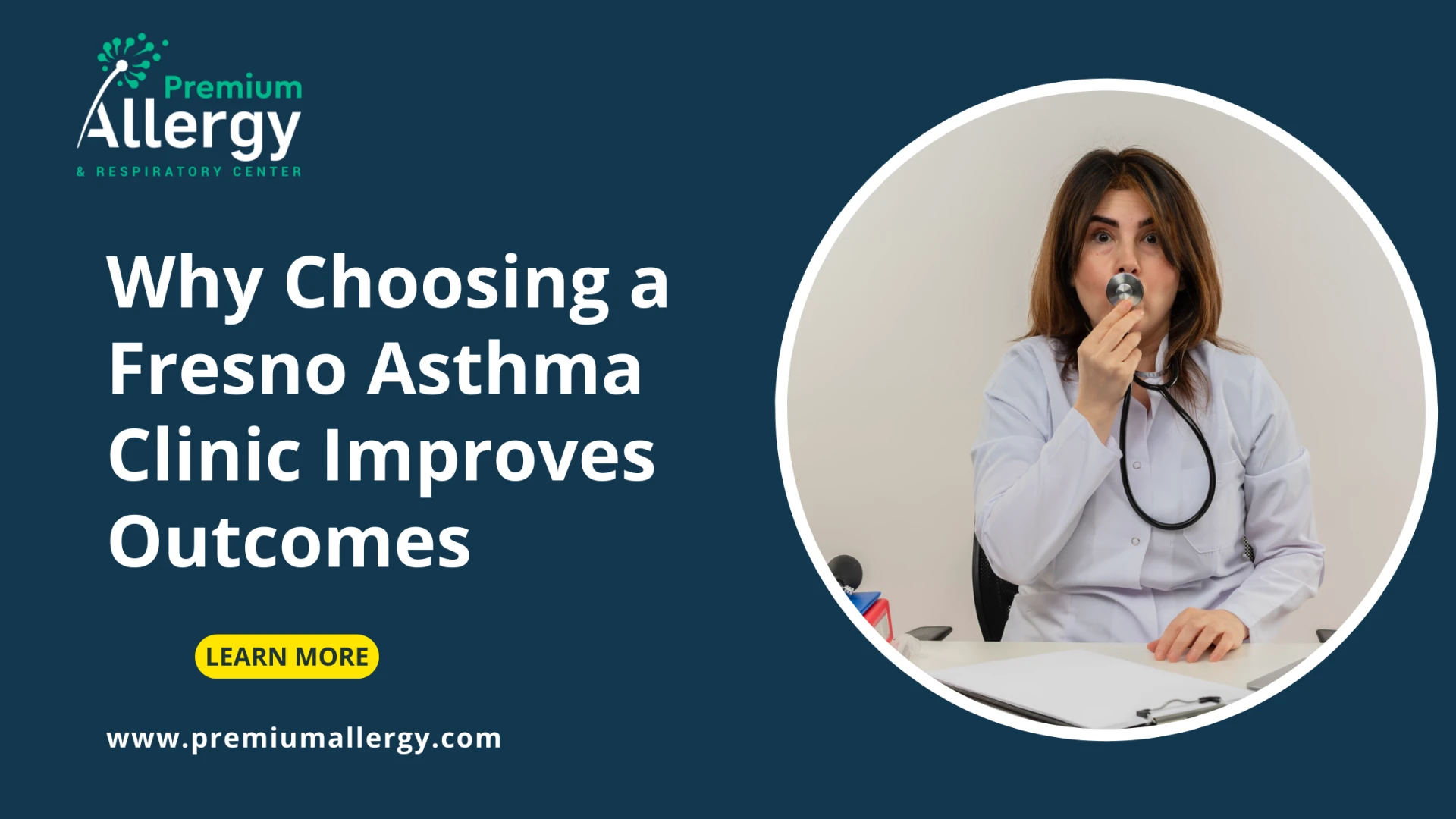Why Choosing a Fresno Asthma Clinic Improves Outcomes 