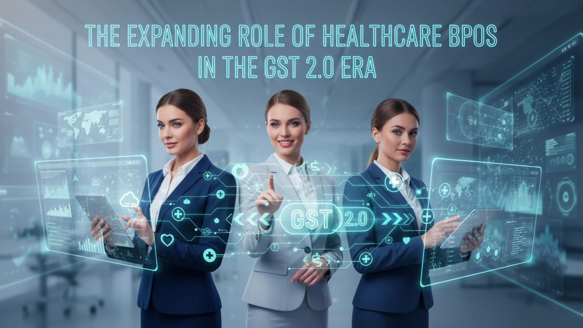 The Expanding Role of Healthcare BPOs in the GST 2.0 Era