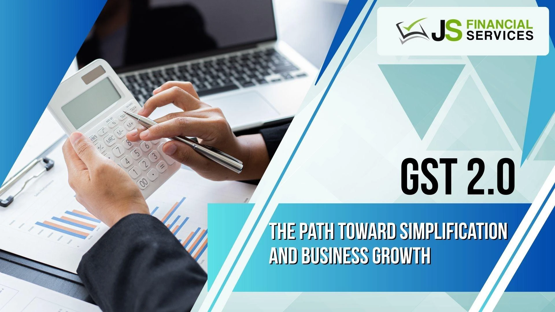 GST 2.0: The Path Toward Simplification and Business Growth