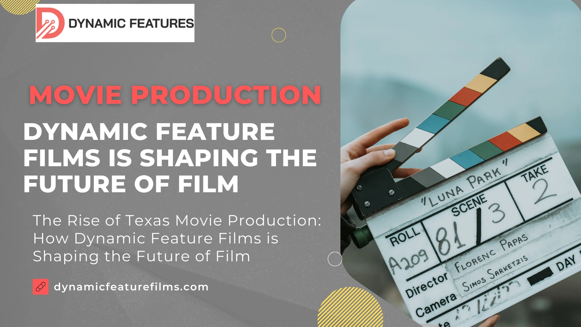Film Production and Movie Production Company in Dallas: Dynamic Feature Films
