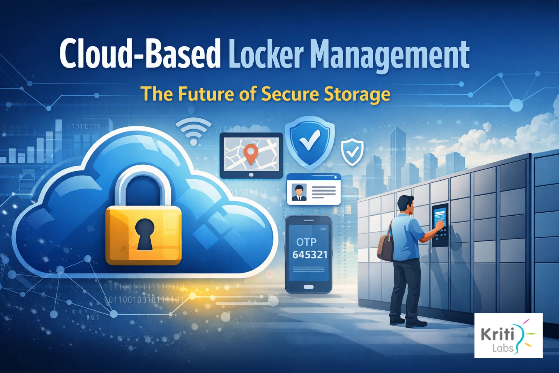 Cloud-Based Locker Management: The Future of Secure Storage