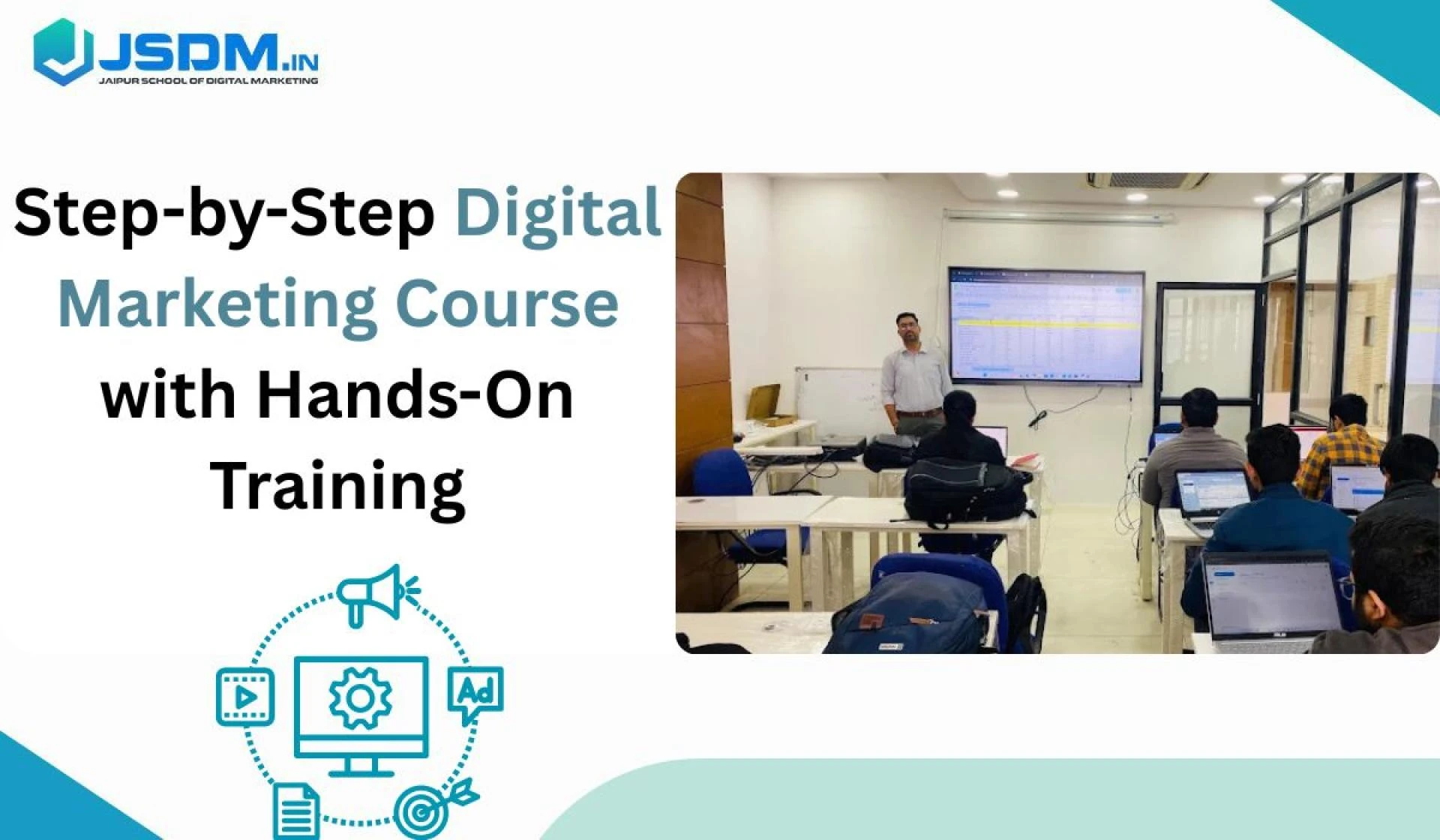 Step-by-Step Digital Marketing Course with Hands-On Training