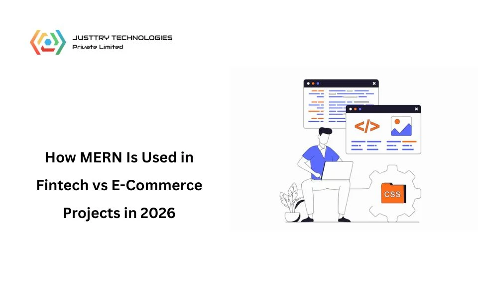 How MERN Is Used in Fintech vs E-Commerce Projects in 2026