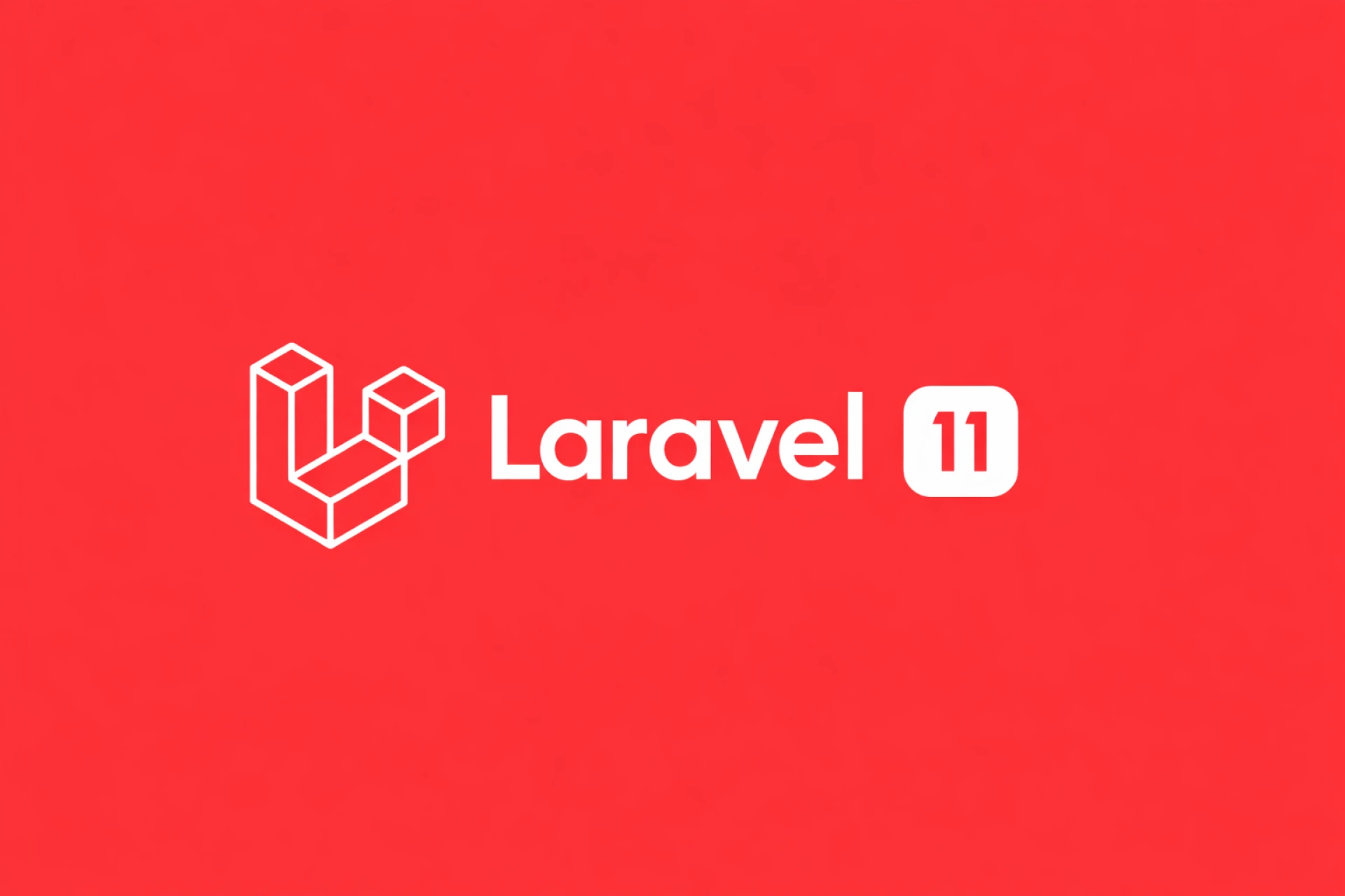 Laravel 11: What’s New and Why It Matters