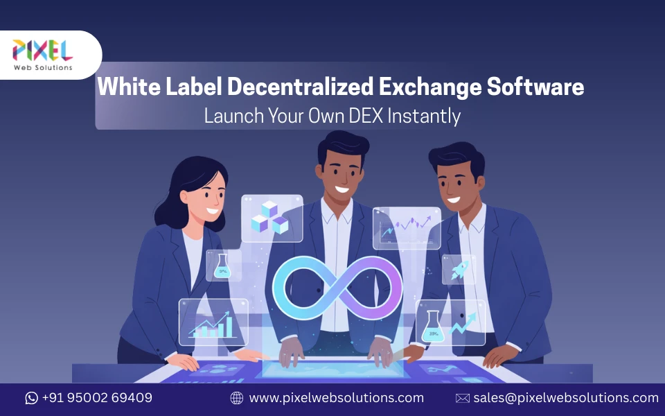 What Is a White Label Decentralized Exchange Software and How Does It Work?