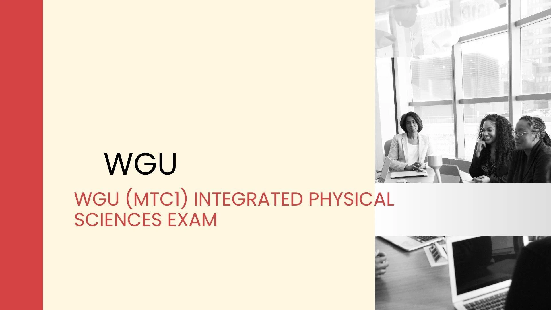 Scientific Reasoning and Problem-Solving in the WGU Integrated Physical Sciences Exam