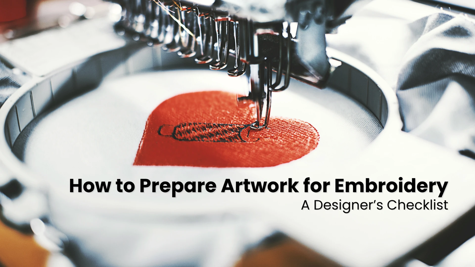 How to Prepare Artwork for Embroidery: A Designer’s Checklist