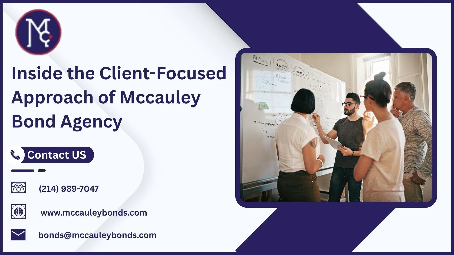 Inside the Client-Focused Approach of Mccauley Bond Agency