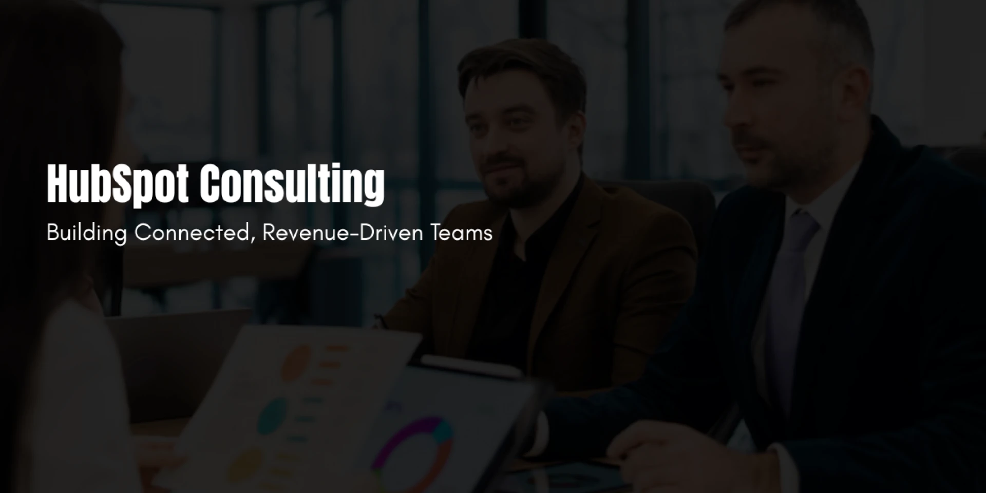 HubSpot Consulting: Building Connected, Revenue-Driven Teams