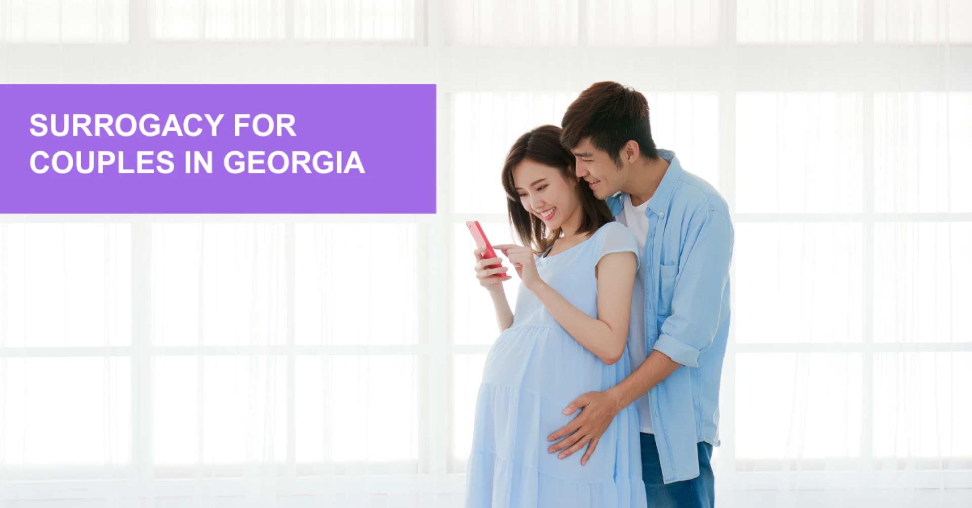 How Couples Can Explore Surrogacy for Couples in Georgia and Other Global Destinations