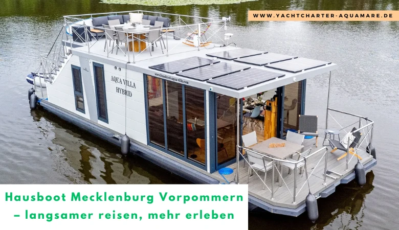 Hausboot Mecklenburg Vorpommern – langsamer reisen, mehr erleben