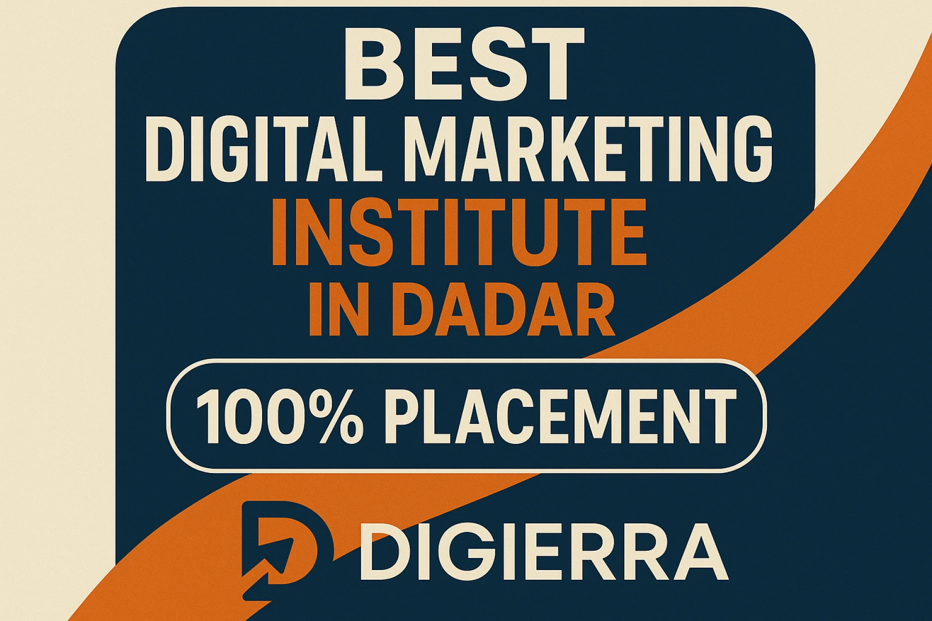 Best Digital Marketing Course in Dadar – Digierra (Placement-Focused Training Program)