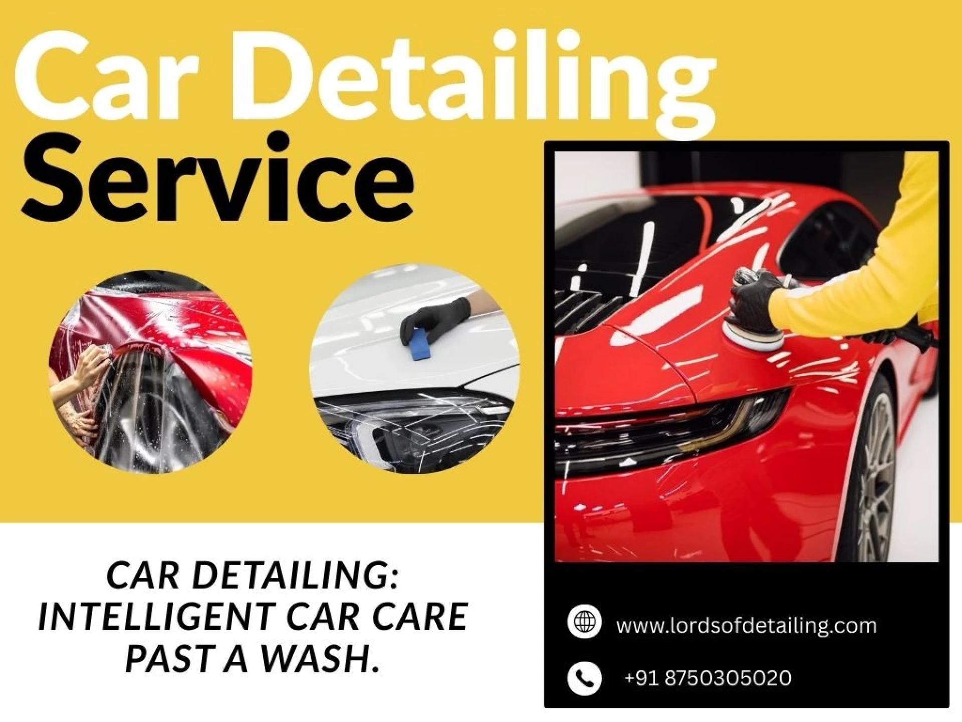 Car Detailing: Intelligent Car Care Past a Wash.