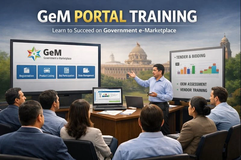 GeM Portal Training: A Complete Guide for Sellers and Service Providers	
