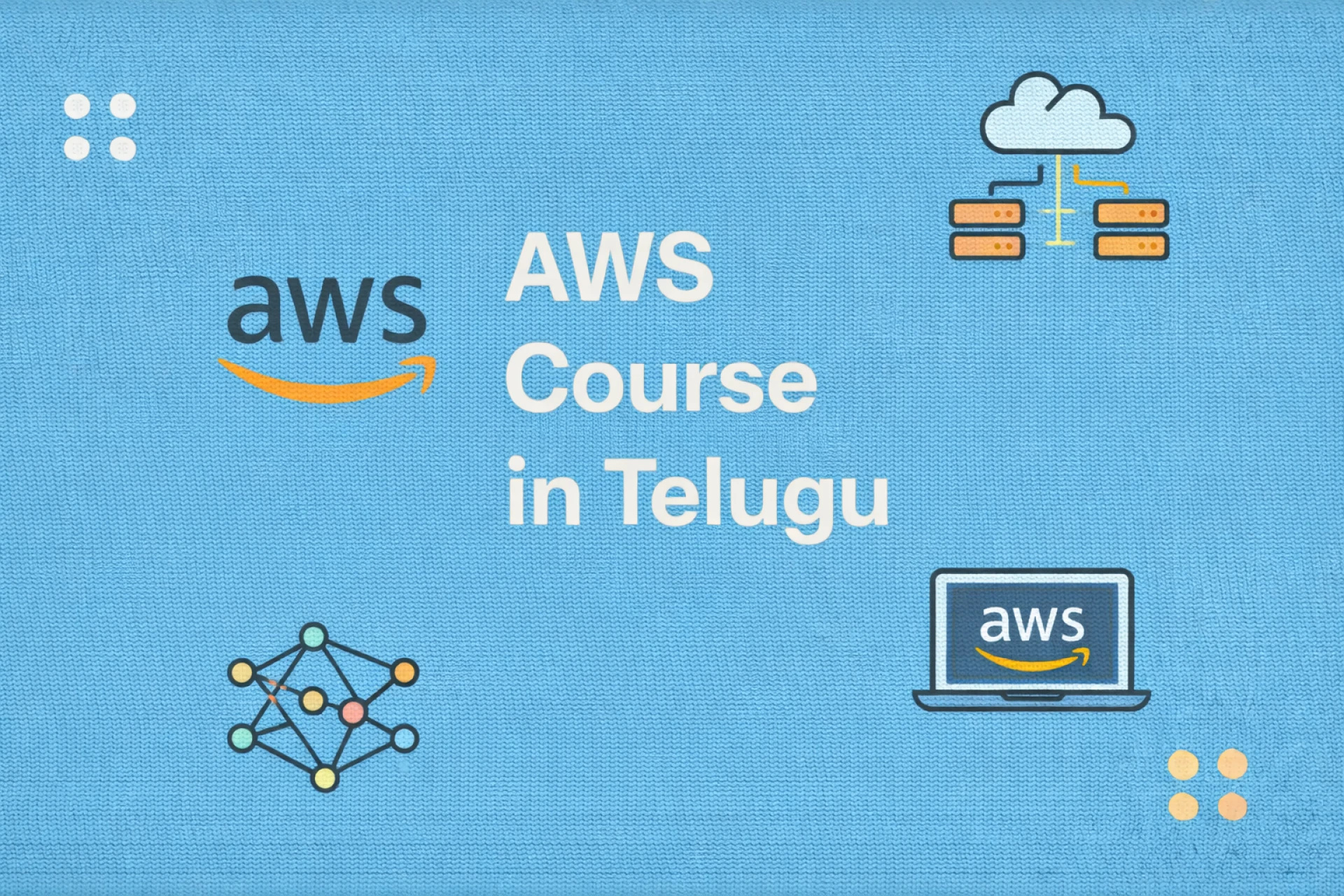 Hands-On Labs for Interview Preparation – AWS Course in Telugu