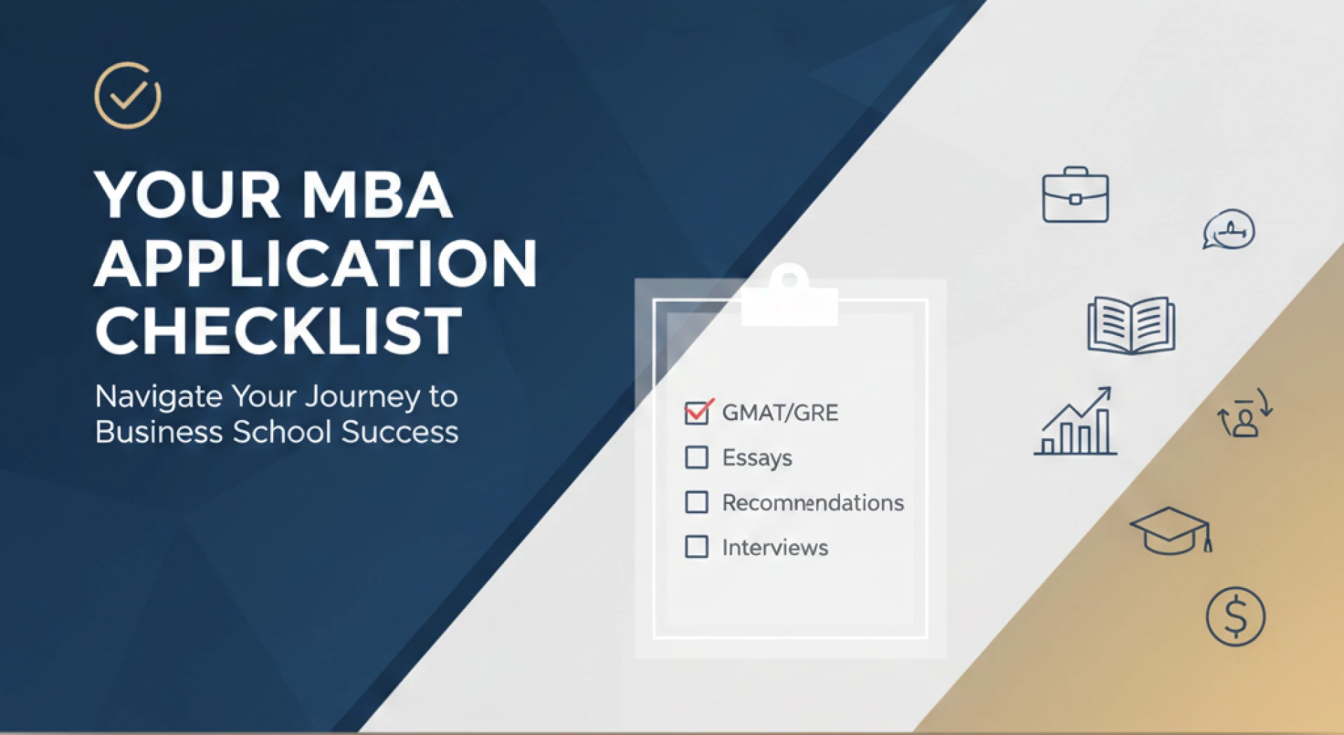 Your MBA Application Checklist: 10 Essential Documents You Need to Prepare