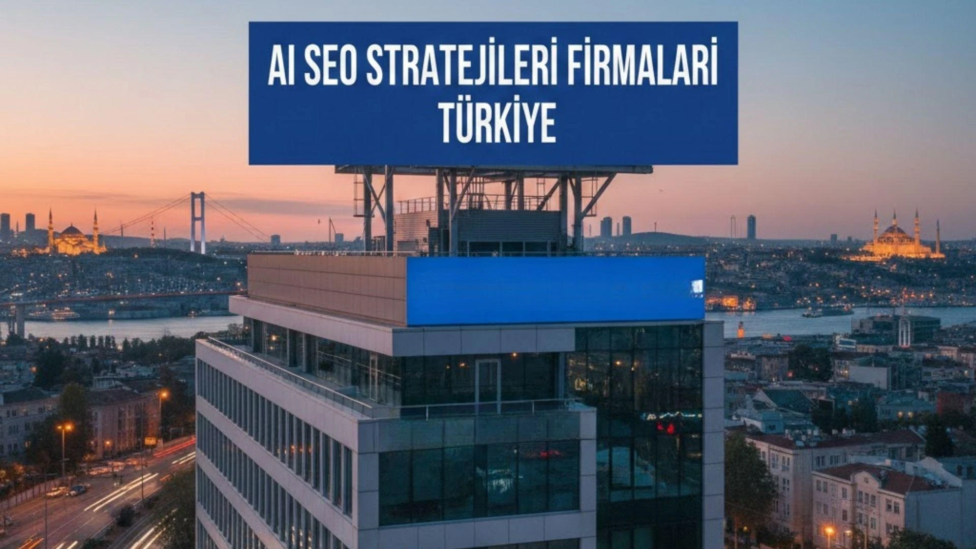 AI SEO Stratejileri Firmaları Türkiye