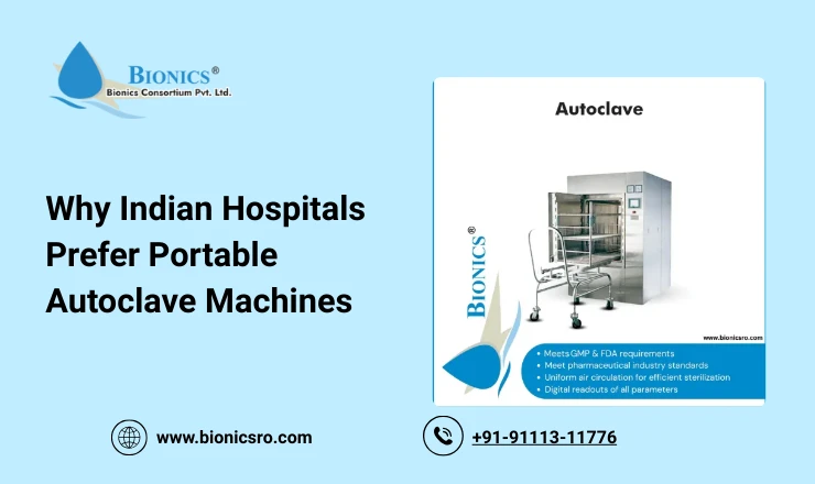 Why Indian Hospitals Prefer Portable Autoclave Machines