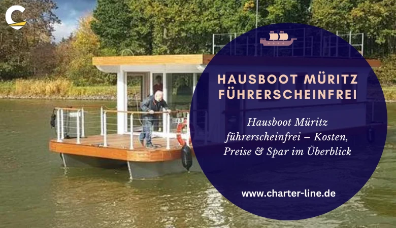 Hausboot Müritz führerscheinfrei – Kosten, Preise & Spar im Überblick