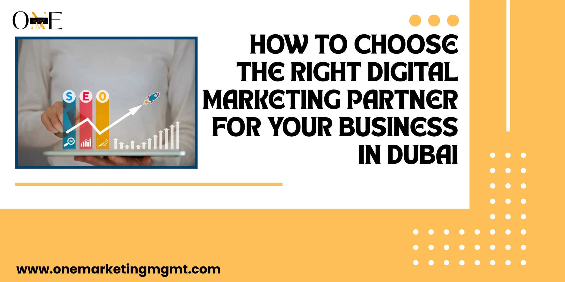 How to Choose the Right Digital Marketing Partner for Your Business in Dubai