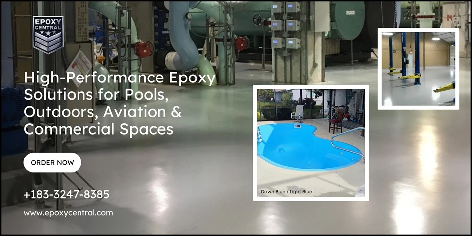 High-Performance Epoxy Solutions for Pools, Outdoors, Aviation & Commercial Spaces