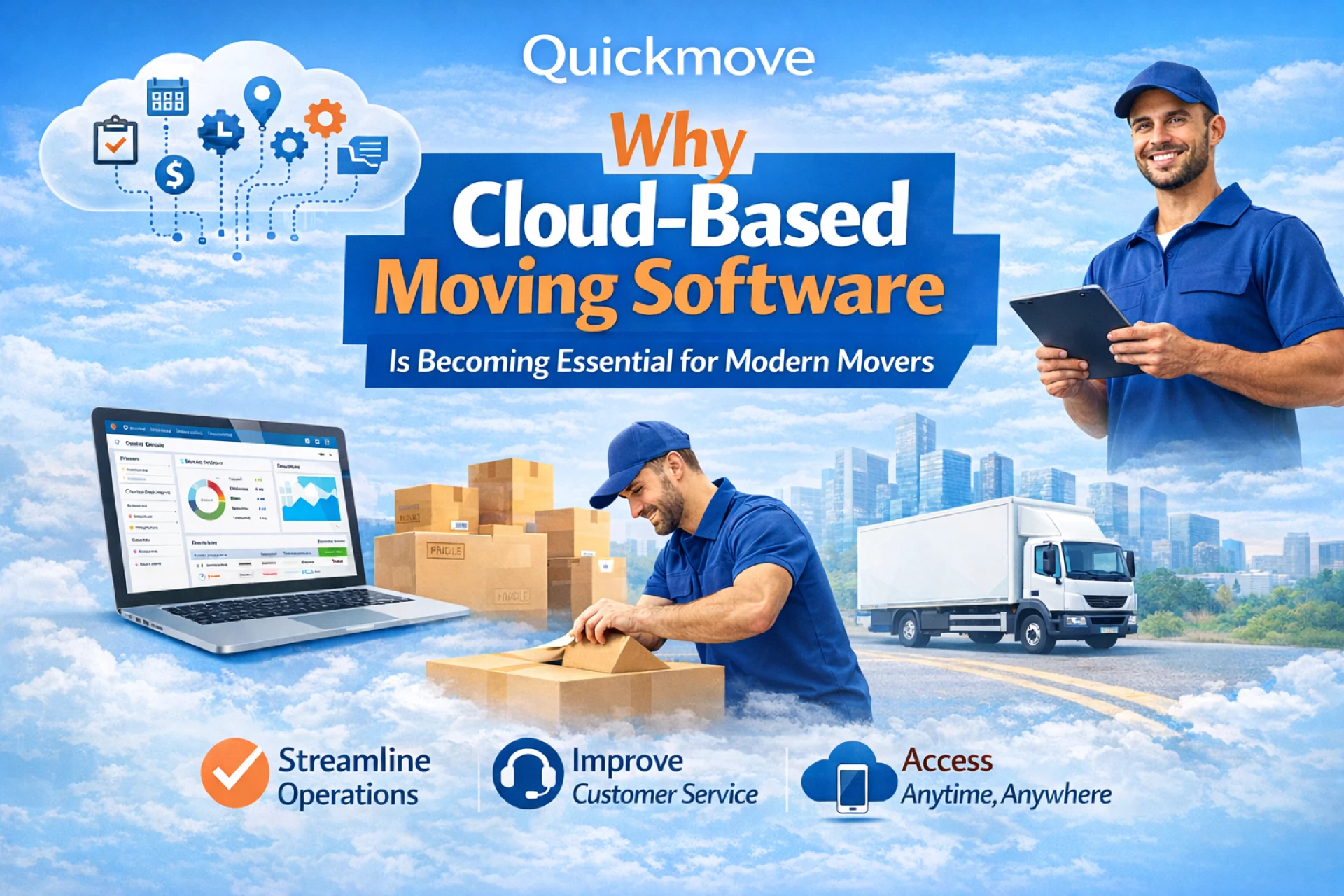 Why Cloud-Based Moving Software Is Becoming Essential for Modern Movers