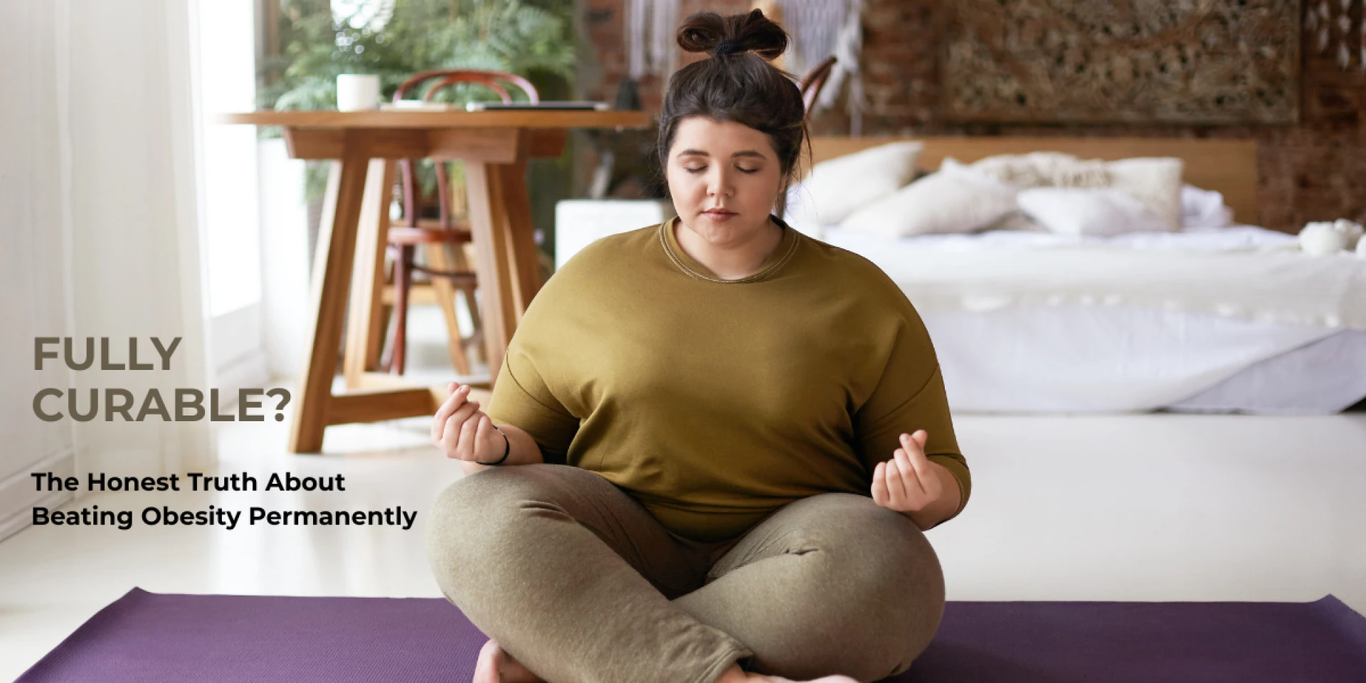 Fully Curable? The Honest Truth About Beating Obesity Permanently