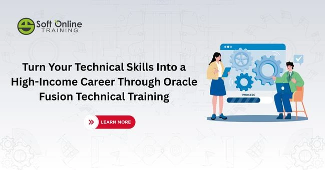 Create a High-Income Career Path with Oracle Fusion Technical Training