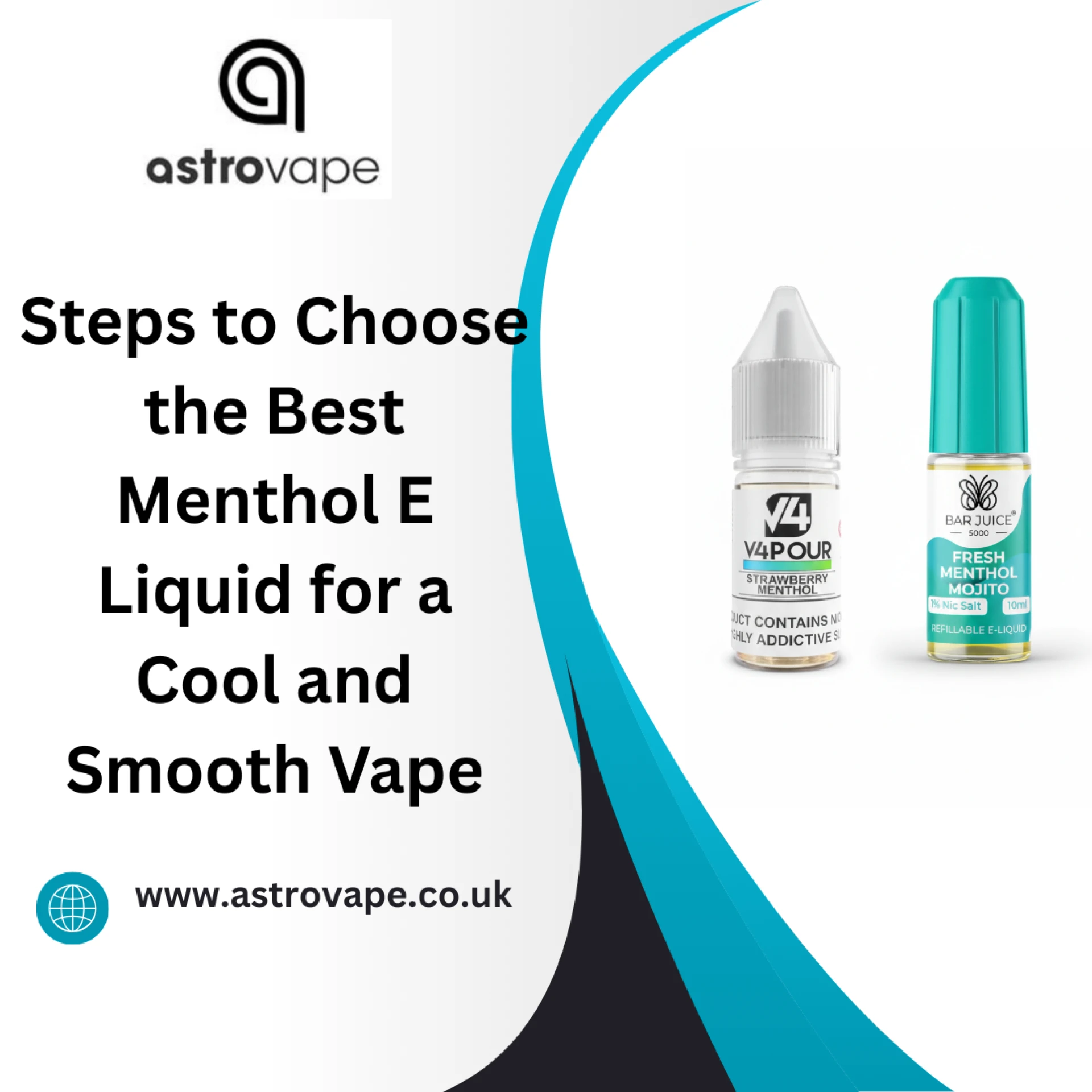 Steps to Choose the Best Menthol E Liquid for a Cool and Smooth Vape