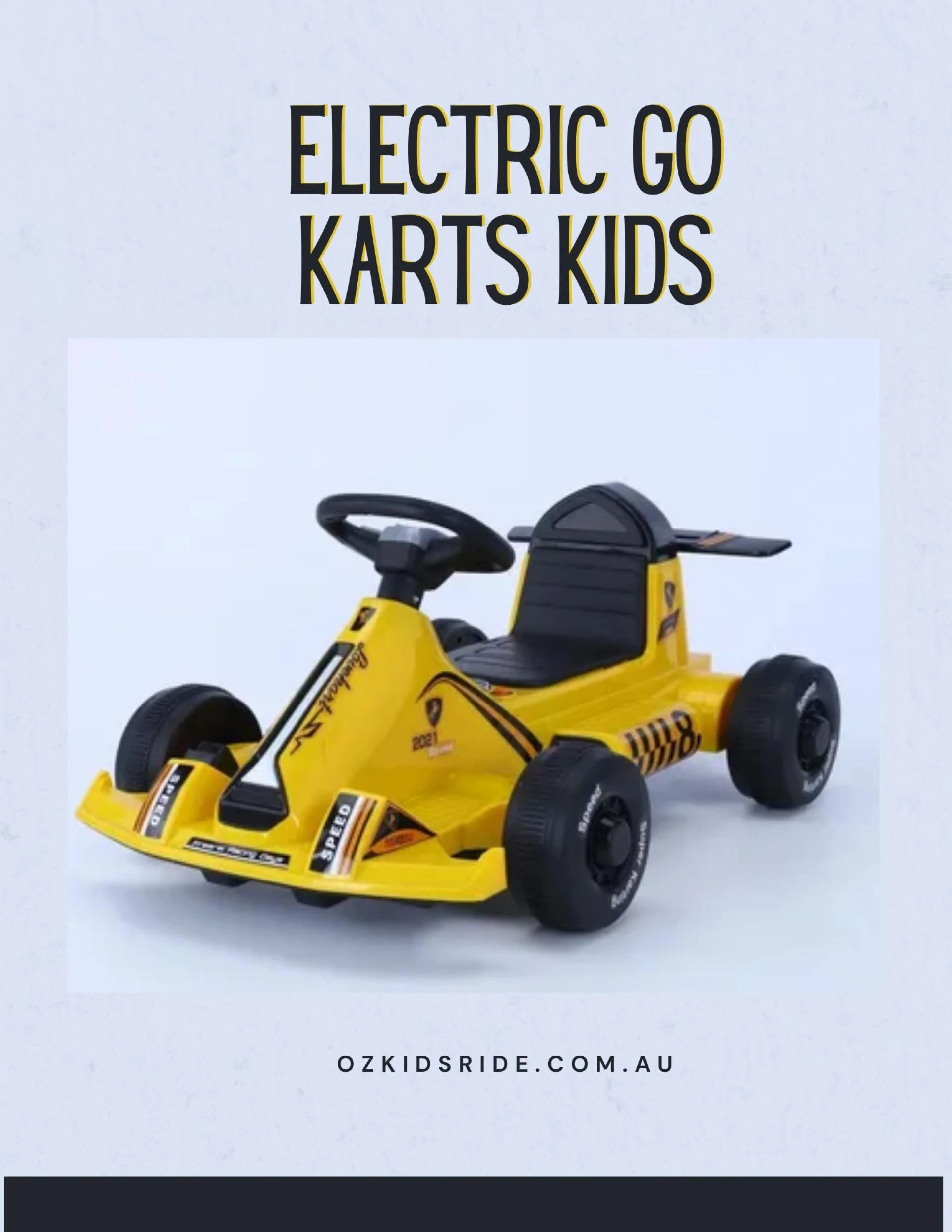 Are Electric Go Karts Kids Really the Best Way to Combine Fun, Safety, and Learning?