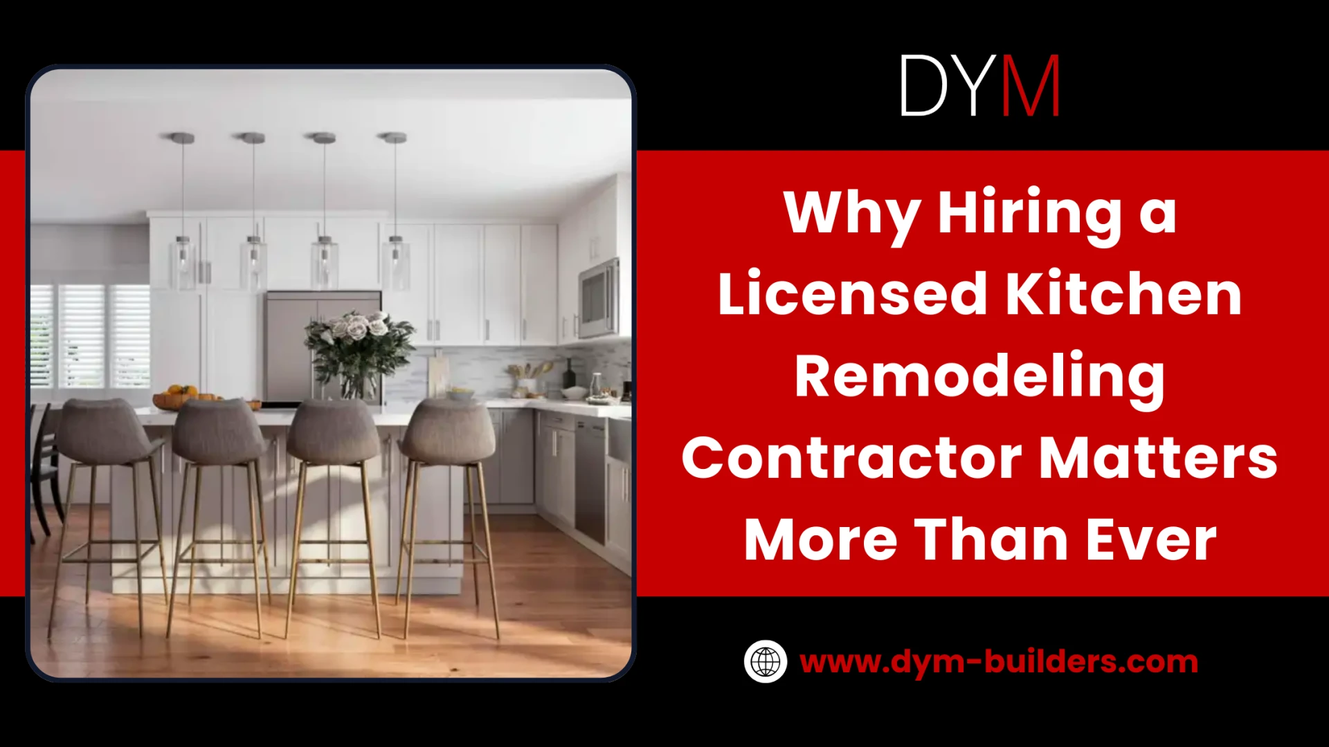 Why Hiring a Licensed Kitchen Remodeling Contractor Matters More Than Ever