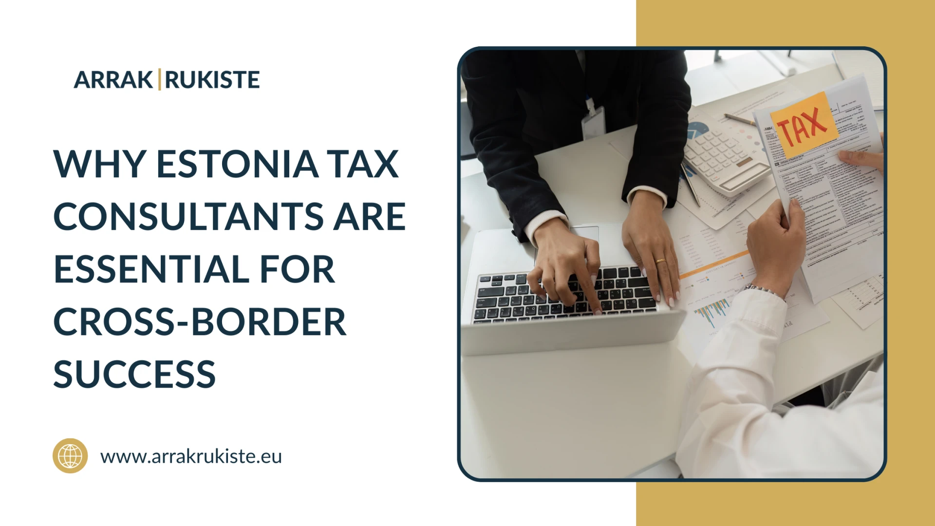 Why Estonia Tax Consultants Are Essential for Cross-Border Success
