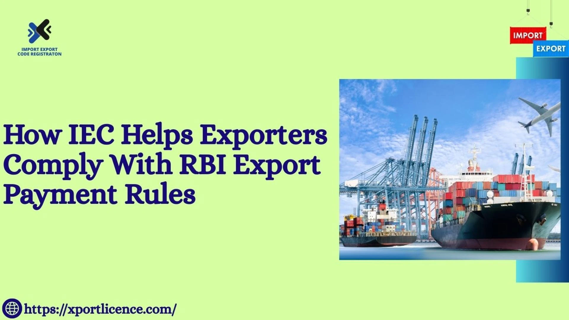 How IEC Helps Exporters Comply With RBI Export Payment Rules