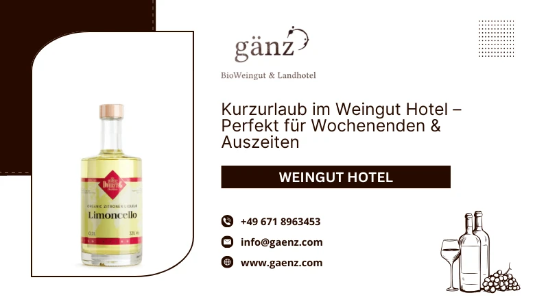 🍷🏡 Kurzurlaub im Weingut Hotel – Perfekt für Wochenenden & Auszeiten
